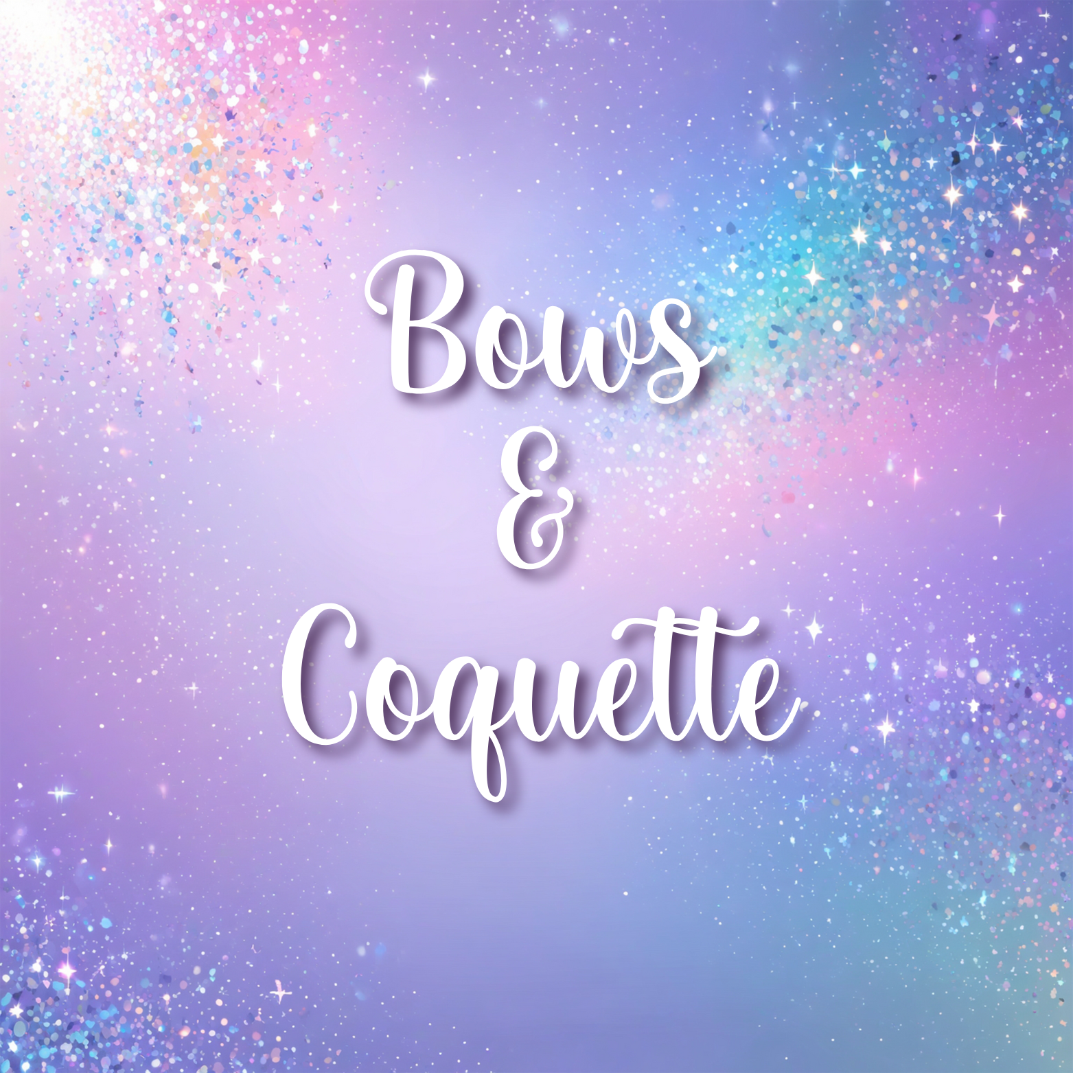 Bows & Coquette