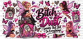 Bitch Dust Sprinkle That Shit Everywhere UVDTF