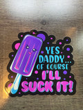 Suck it UVDTF