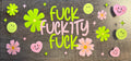 F*ck Fuckity F*ck UVDTF