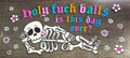 Skeleton holy fuck balls is this day over UVDTF