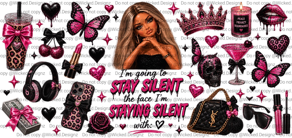 I’m Going To Stay Silent UVDTF