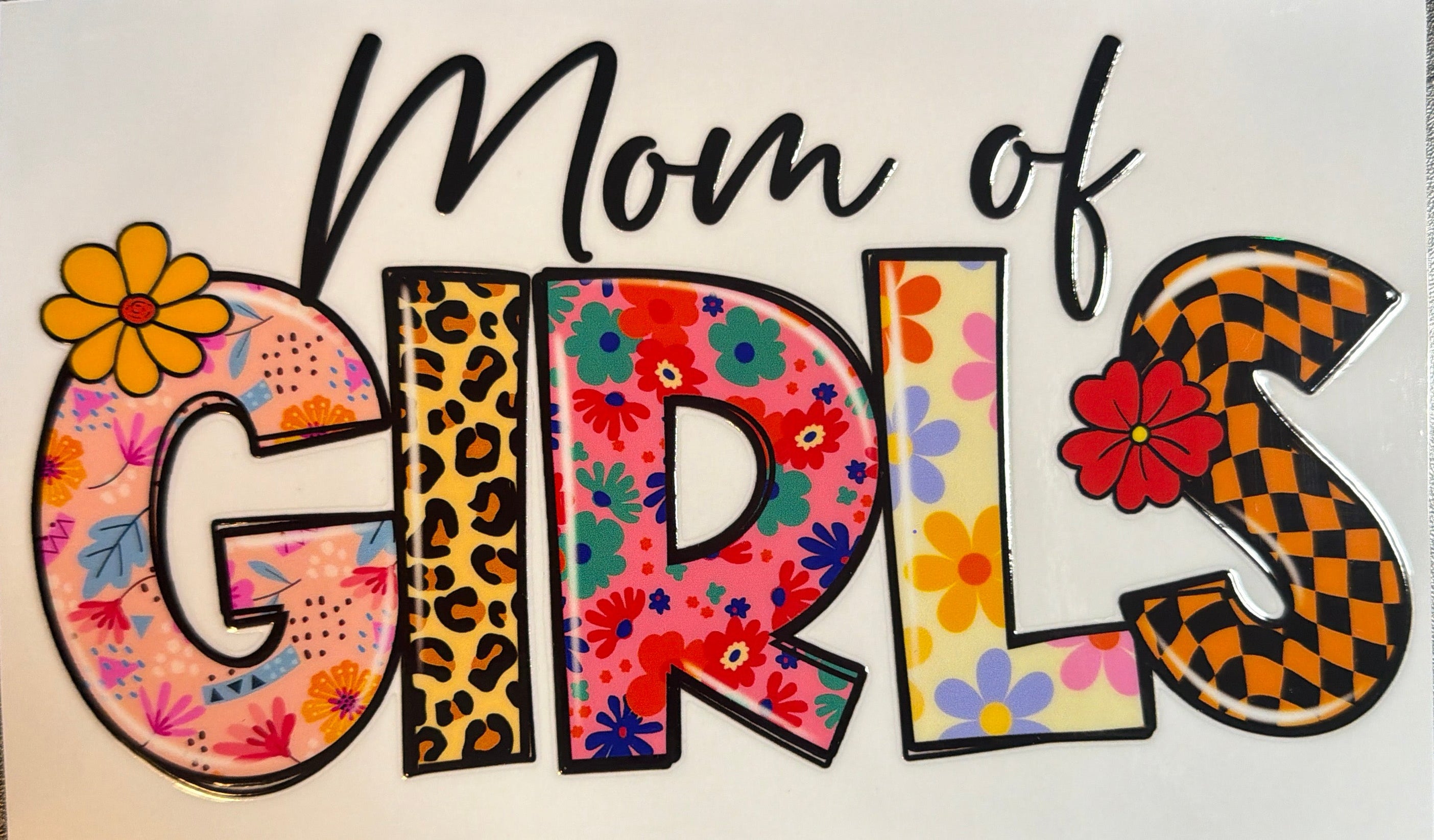 Mom Of Girls UVDTF