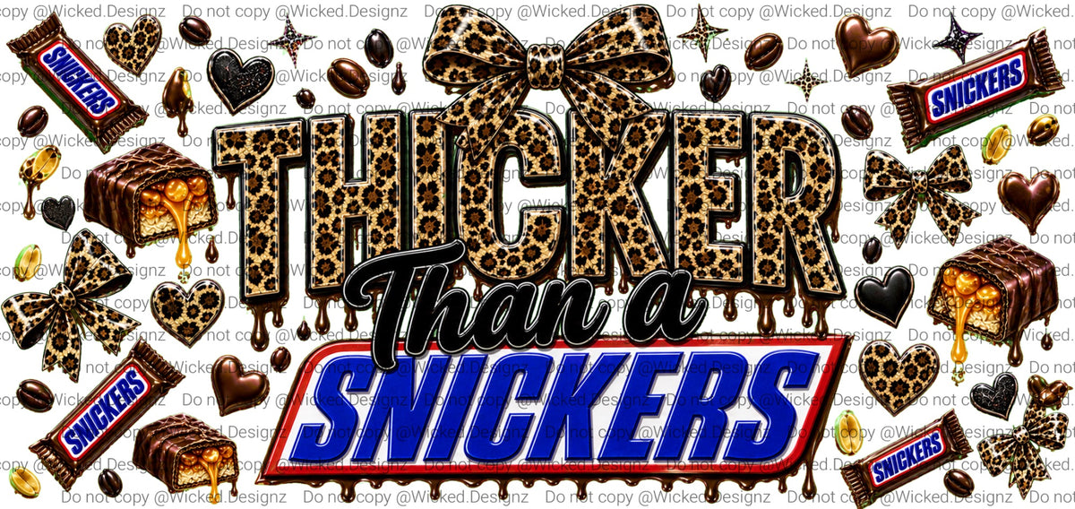 Thicker Than A Snicker UVDTF