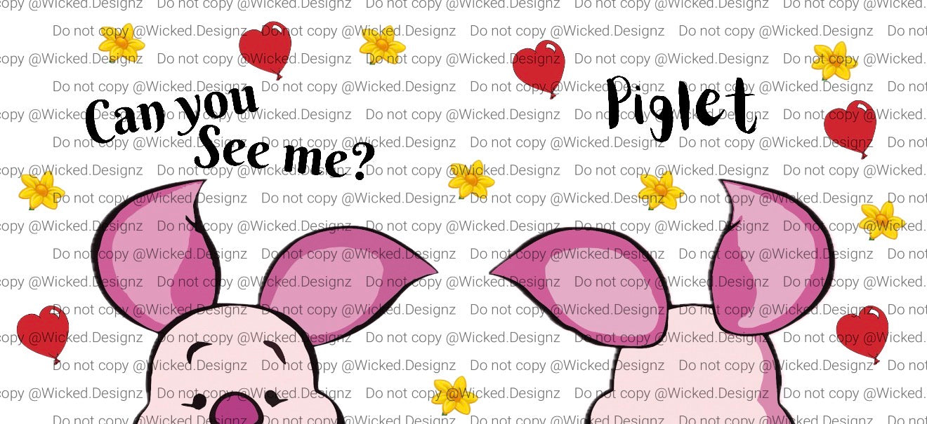 Can You See Me Piglet UVDTF