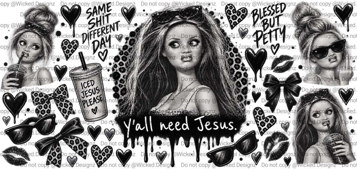Y’all need Jesus UVDTF