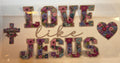 Floral Love Like Jesus UVDTF
