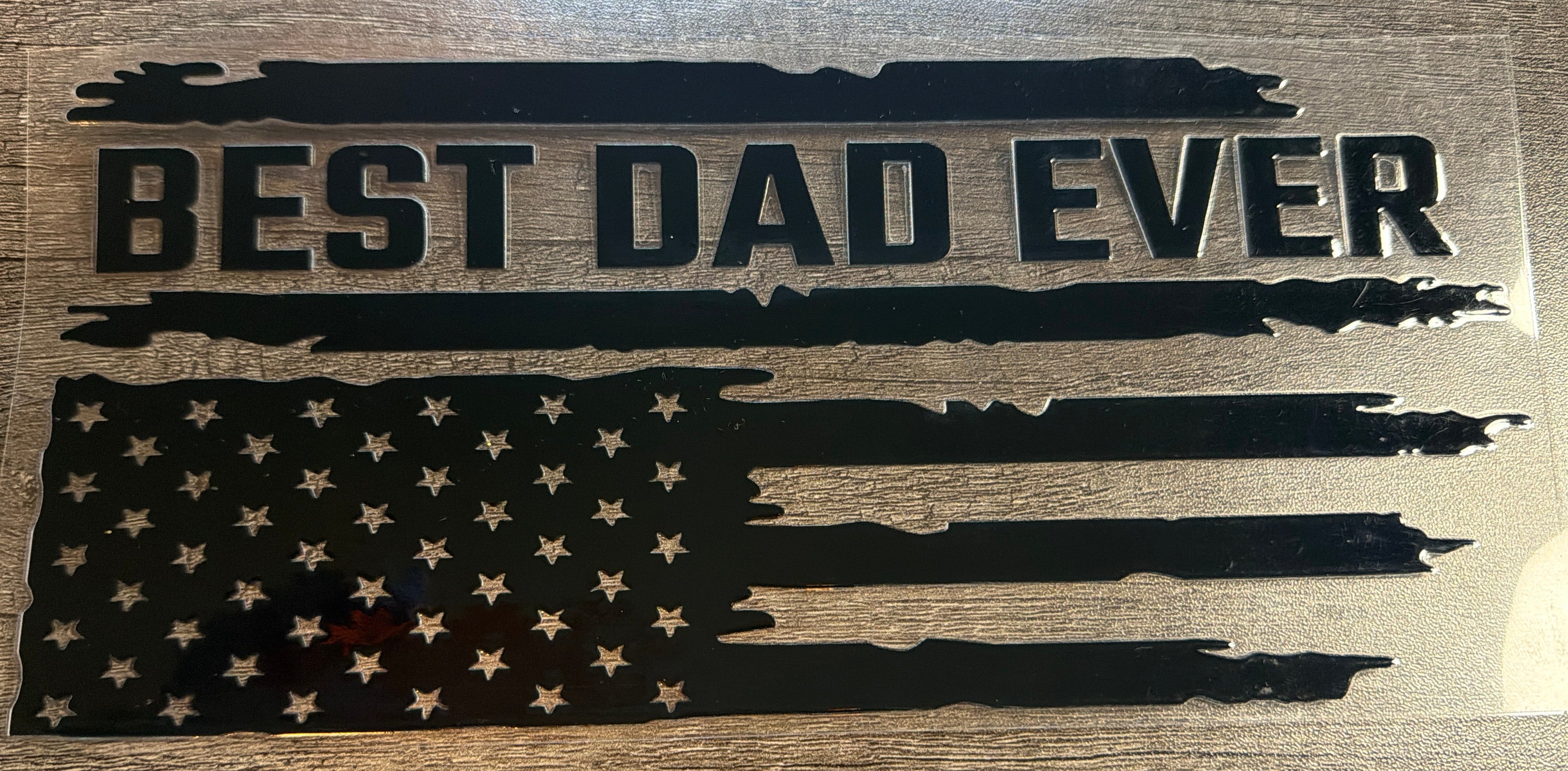 American Flag Best Dad Ever UVDTF
