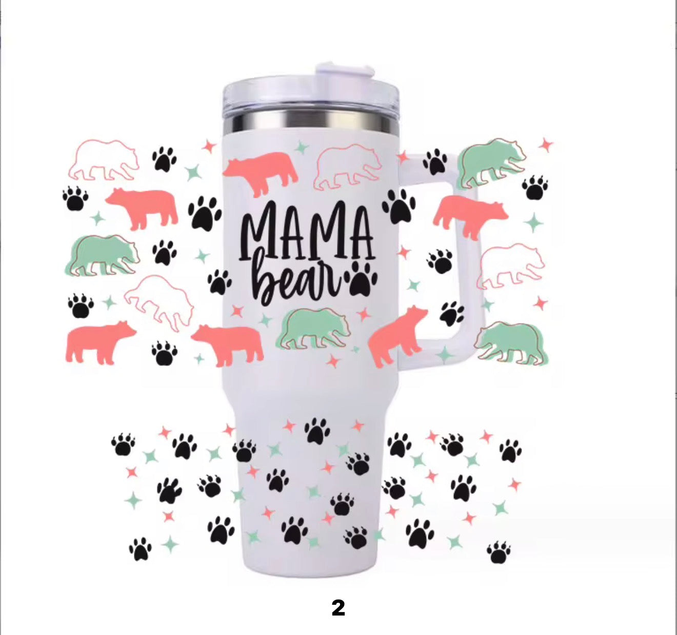 40 oz wrap Mama Bear