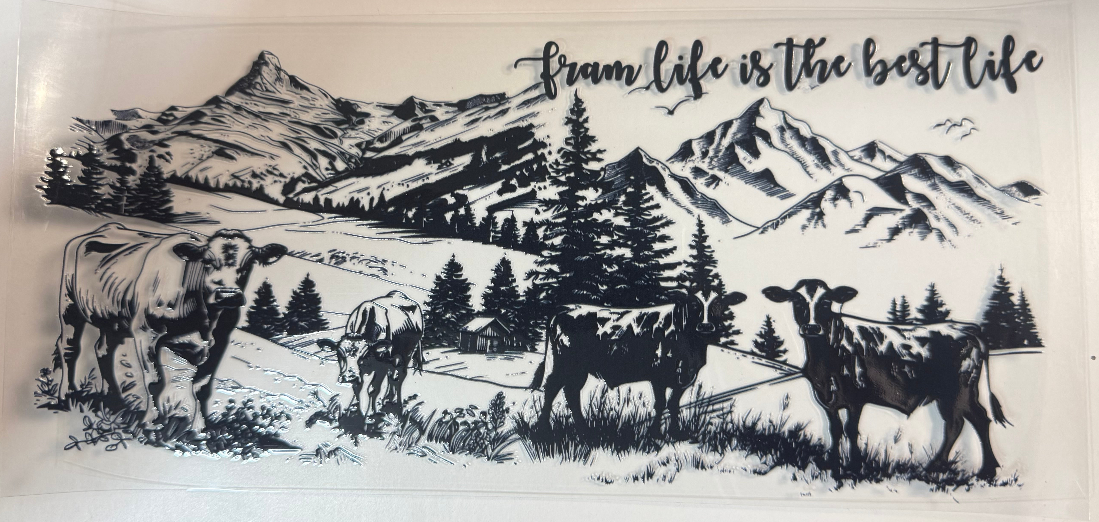 Farm life is the best life UVDTF wrap