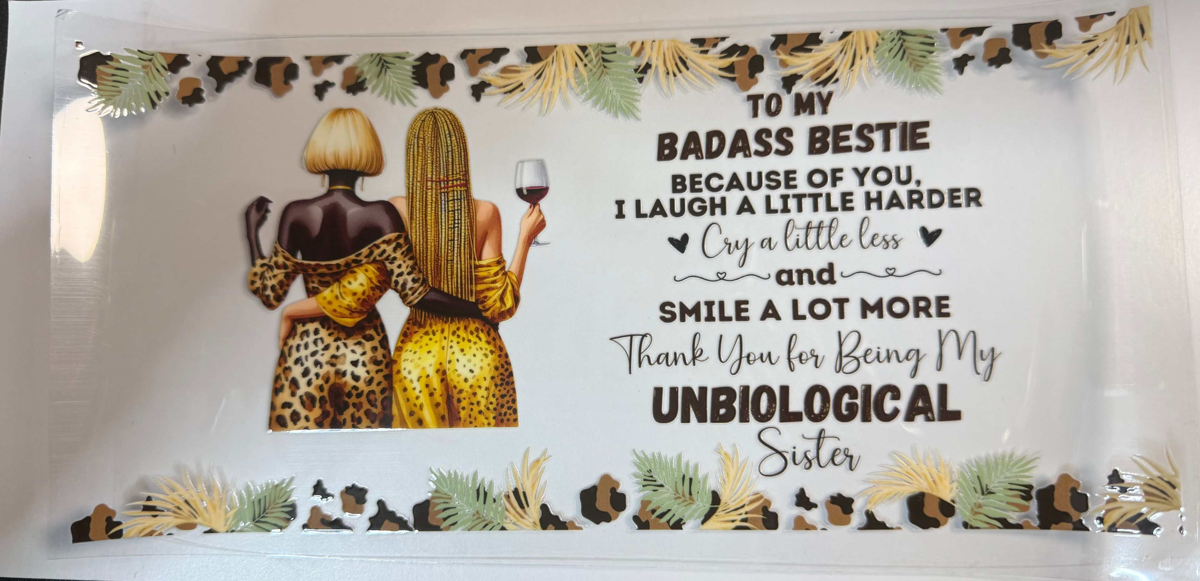 Badass Bestie uv dtf wrap