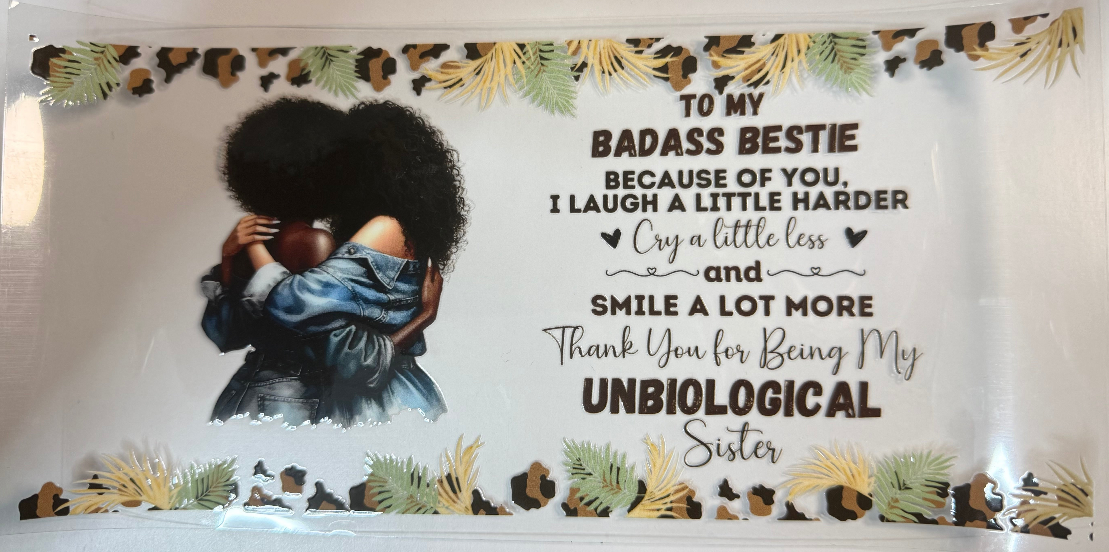 Badass Bestie uv dtf wrap