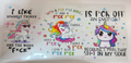 Fu*k quotes and unicorns uv dtf wrap