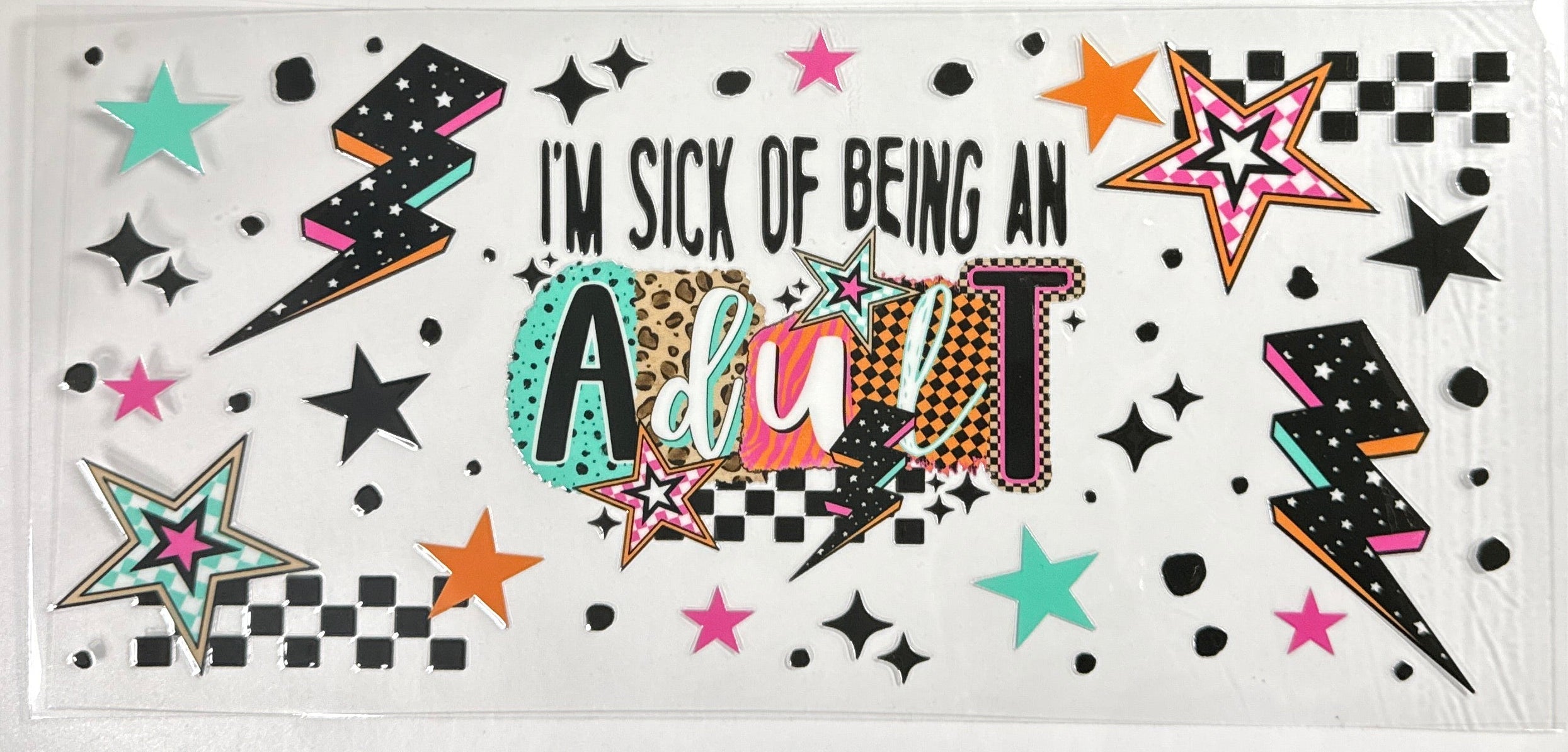 I’m Sick Of Being An Adult