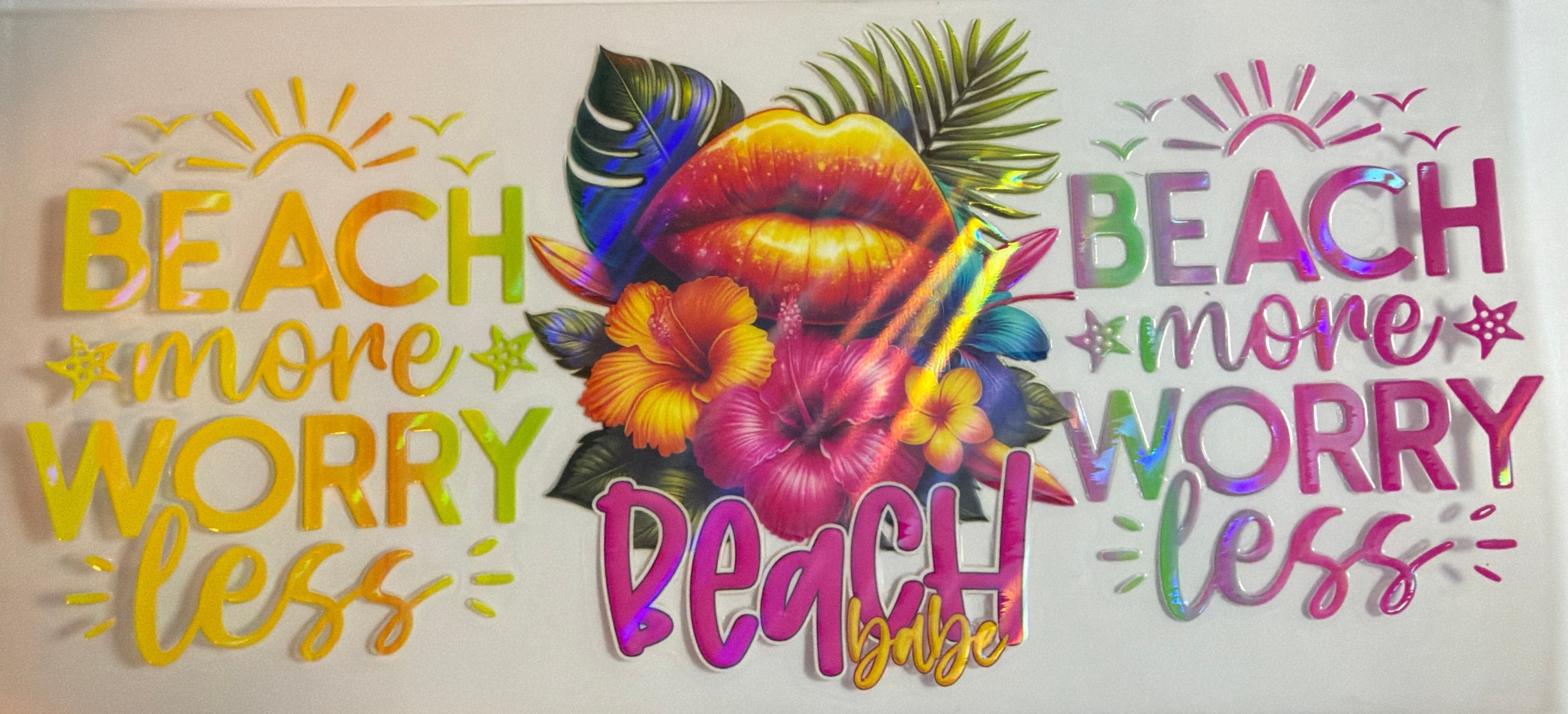 Beach More Worry Less holographic UVDTF