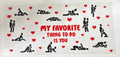 My Favorite Thing To Do is You