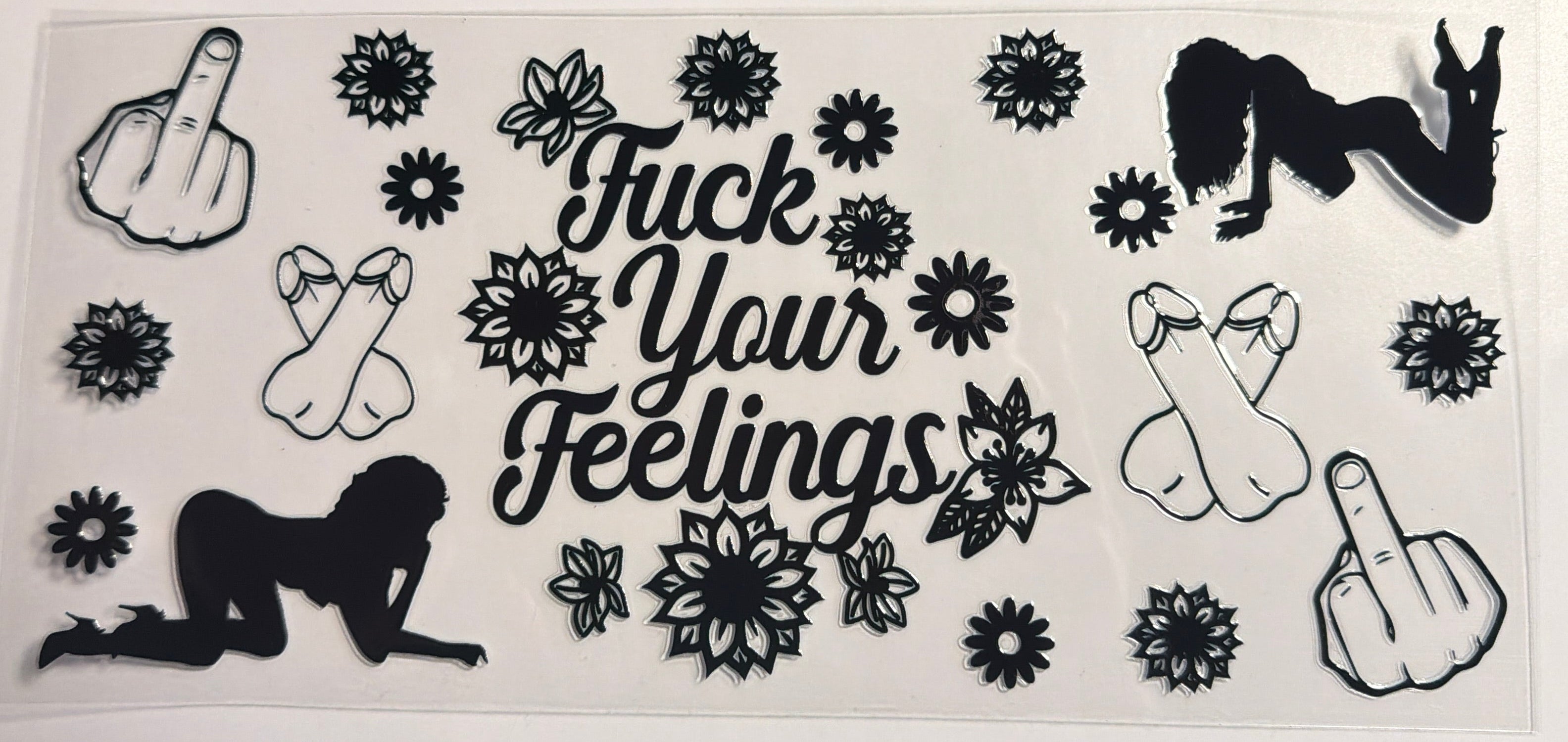 F*ck Your Feelings UVDTF